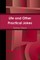 Life and Other Practical Jokes