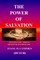 The Power of Salvation