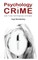 Psychology and Crime