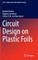 Circuit Design on Plastic Foils