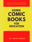 Using Comic Books for Education- A Homeschool Unit Study