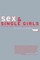Sex and Single Girls