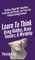 Learn to Think Using Riddles, Brain Teasers, and Wordplay