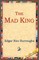 The Mad King