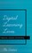 Digital Learning Lives; Trajectories, Literacies, and Schooling