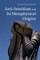 Anti-Semitism and Its Metaphysical Origins