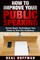 How to Improve Your Public Speaking