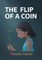 The Flip of a Coin