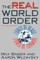The Real World Order