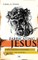 Fabricating Jesus