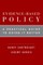 Evidence-Based Policy