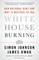White House Burning