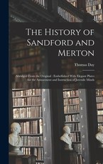 The History of Sandford and Merton The History of Sandford and Merton