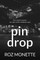 Pin Drop