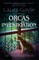 Orcas Investigation