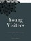 Young Visiters