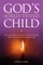Gods Sorely Tested Child