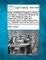 Notes to Phillipps' Treatise on the law of evidence