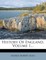 History of England, Volume 1...