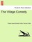 The Village Comedy.