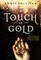 A Touch of Gold