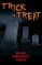 Trick or Treat