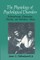 The Physiology of Psychological Disorders