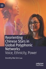 Reorienting Chinese Stars in Global Polyphonic Networks