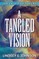 A Tangled Vision