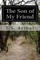 The Son of My Friend