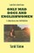 Lands End to John O Groats - Only Mad Dogs and Englishwomen