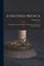A Materia Medica; Containing Provings and Clinical Verifications of Nosodes and Morbific Products