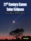 21st Century Canon of Solar Eclipses - Deluxe Black and White Edition
