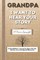 Publishing Group, T: Grandpa, I Want To Hear Your Story