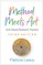 Method Meets Art
