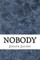 Nobody
