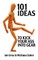 101 Ideas to Kick Your Ass Into Gear