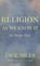 Religion as We Know It: An Origin Story