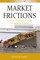 Market Frictions