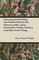 Preserving and Pickling - Two Hundred Recipes for Preserves, Jellies, Jams, Marmalades, Pickles, Relishes, and Other Good Things