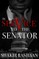 In Service to the Senator