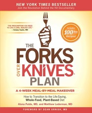 The Forks Over Knives Plan The Forks Over Knives Plan