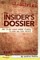The Insider's Dossier