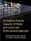 Increasing Analytic Capacity of State and Local Law Enforcement Agencies