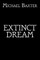 Extinct Dream