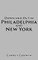Down and Out in Philadelphia and New York