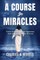 A Course in Miracles