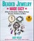 Beaded Jewelry Made Easy