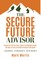 The Secure Future Advisor