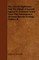 The Glacial Nightmare and the Flood: A Second Appeal to Common Sense from the Extravagance of Some Recent Geology. Volume II
